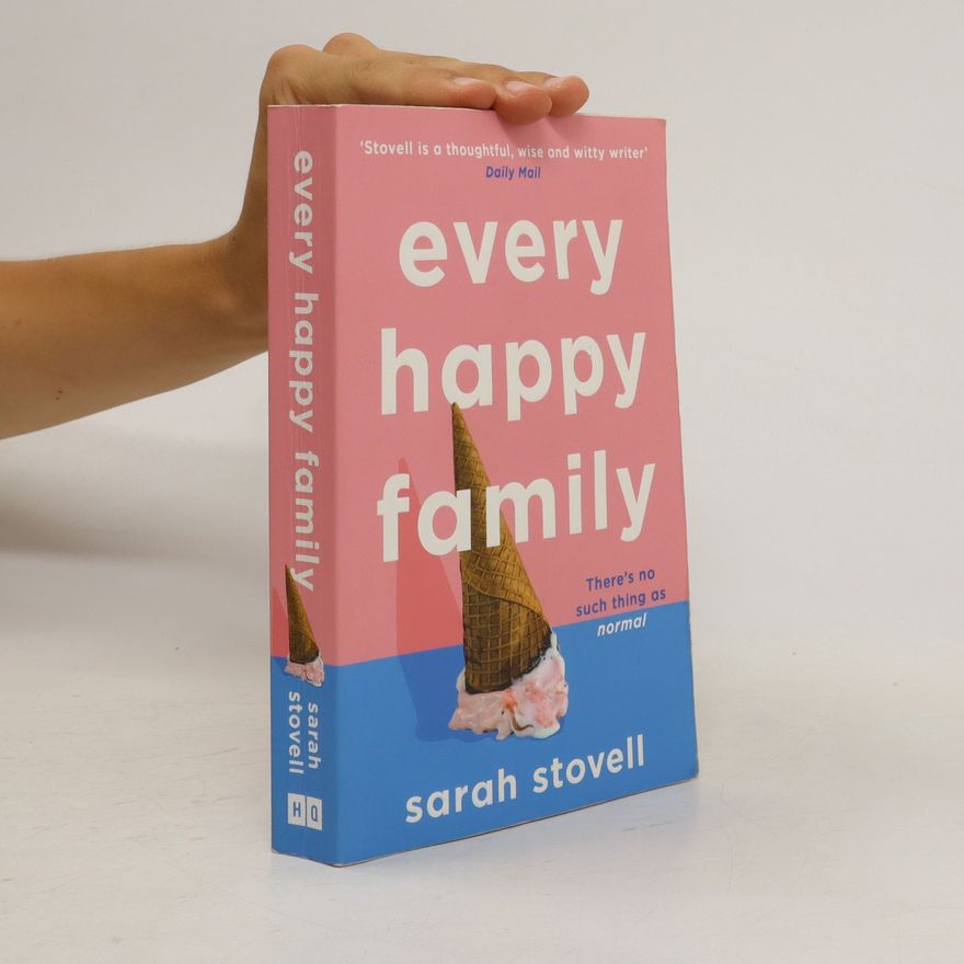 Sarah Stovell Every Happy Family