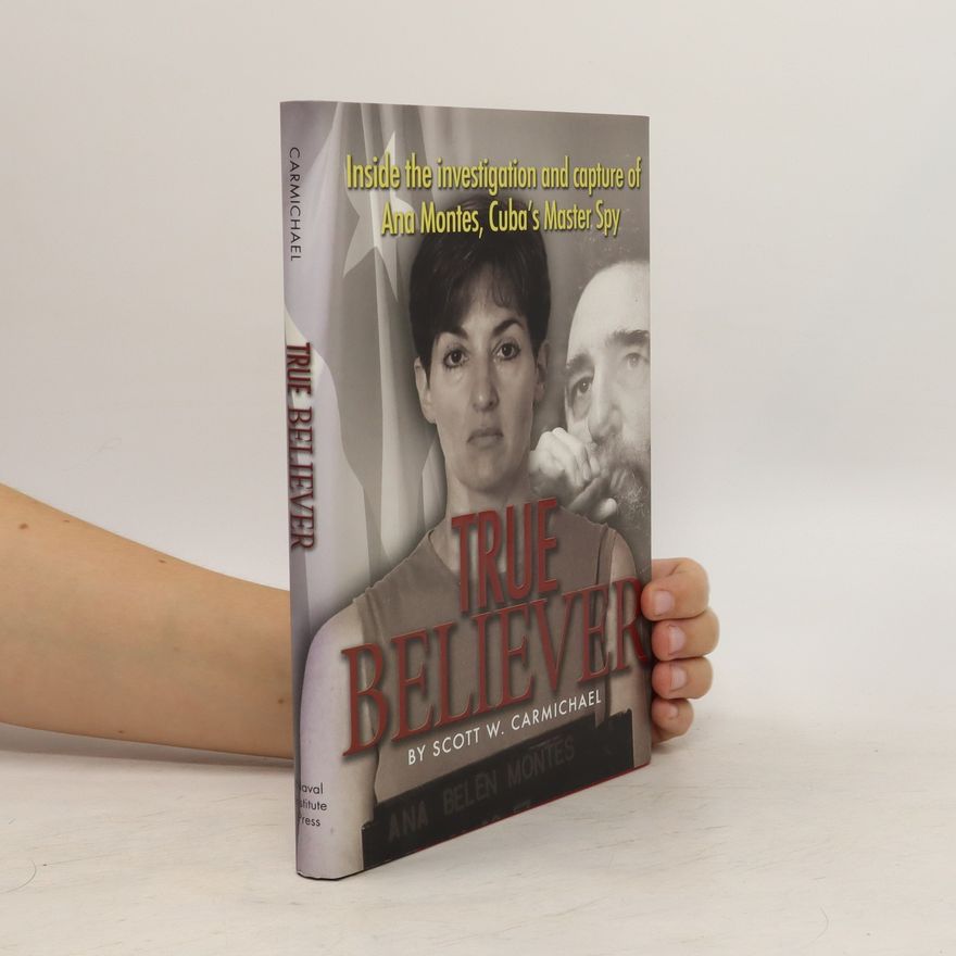 Scott W. Carmichael True Believer