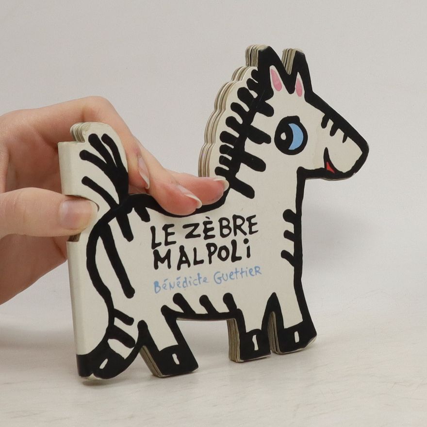 Bénédicte Guettier Le zèbre malpoli