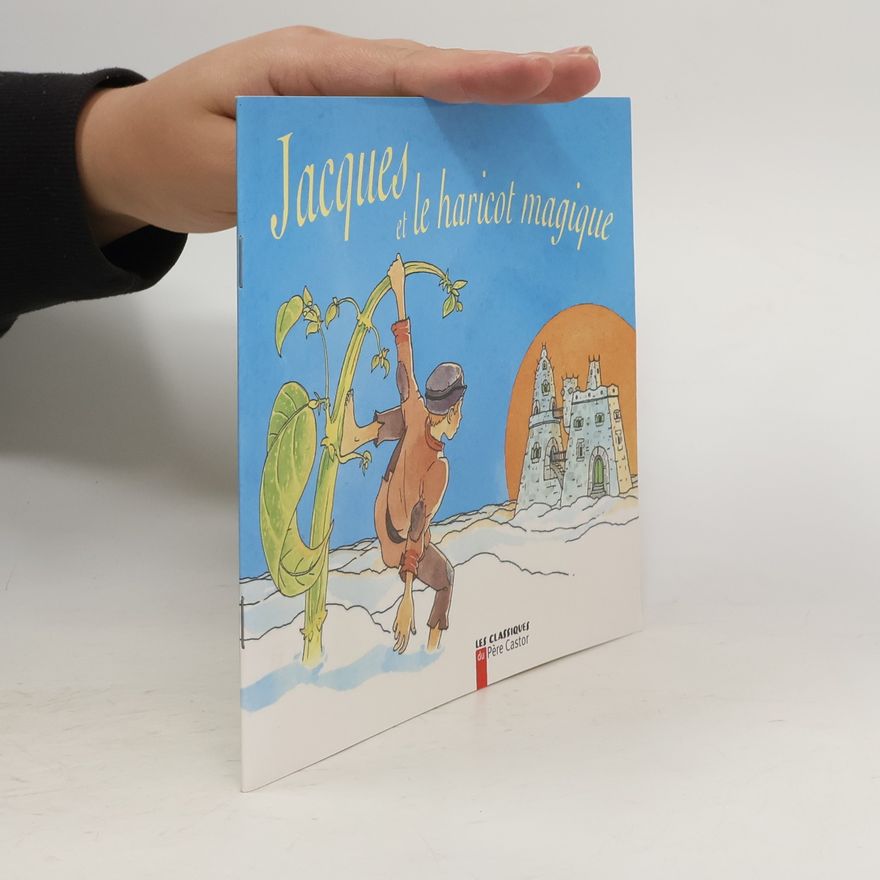Bruno Pilorget Jacques et le haricot magique