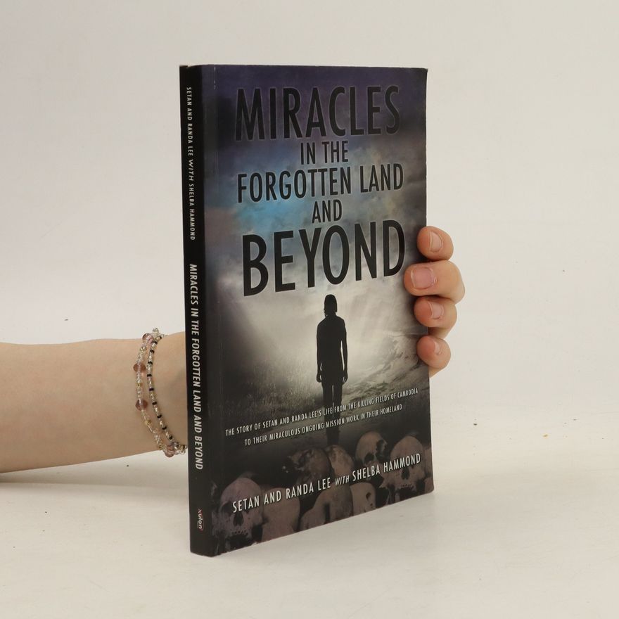 Shelba Hammond Miracles in the Forgotten Land and Beyond