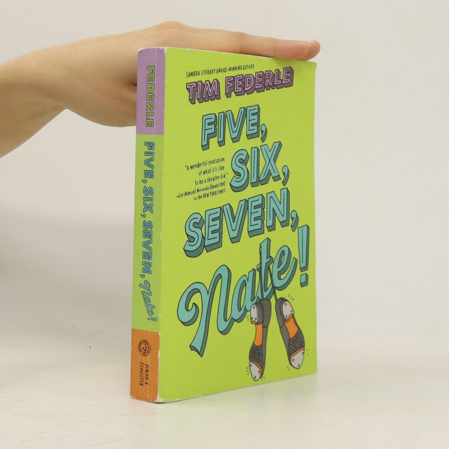 Tim Federle Five, Six, Seven, Nate!