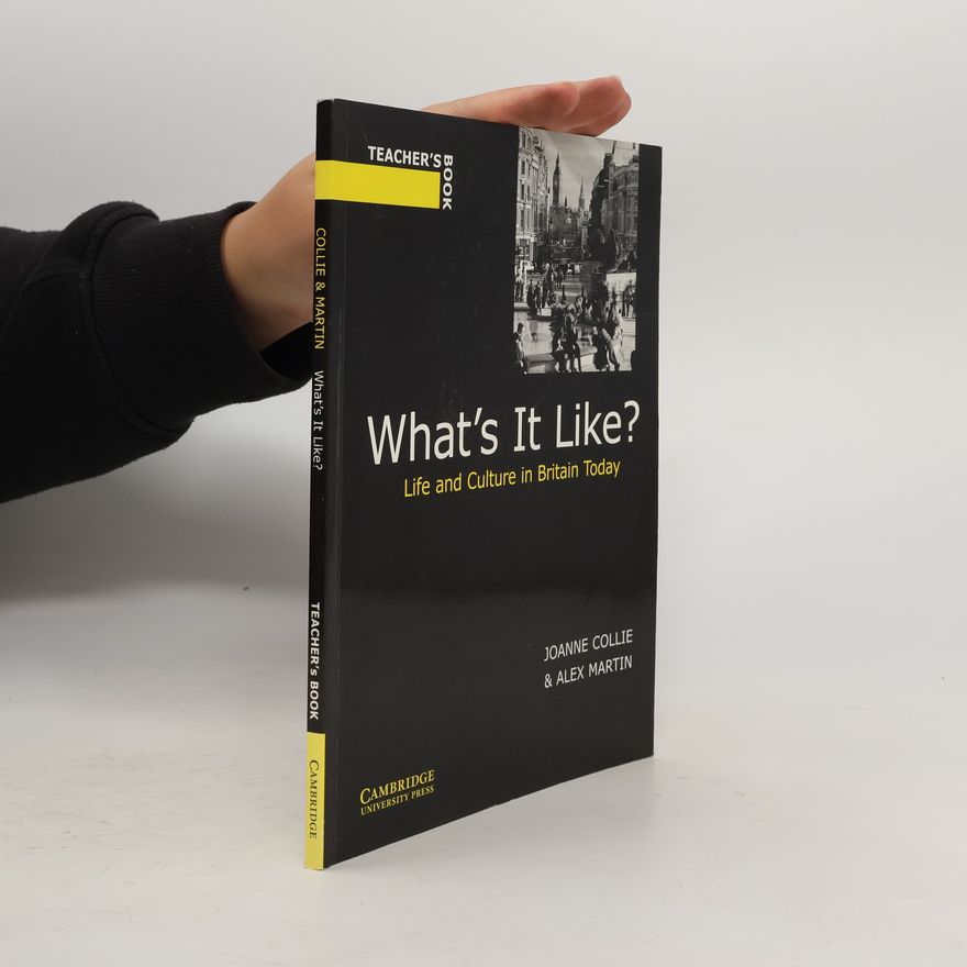 Joanne Collie What's It Like? Teacher's Book