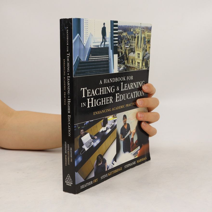 Steve Ketteridge A Handbook for Teaching & Learning in Higher Education