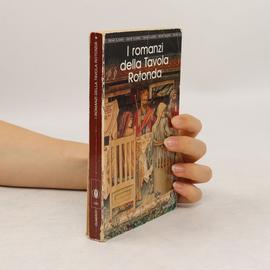 Autorenkollektiv I romanzi della Tavola rotonda