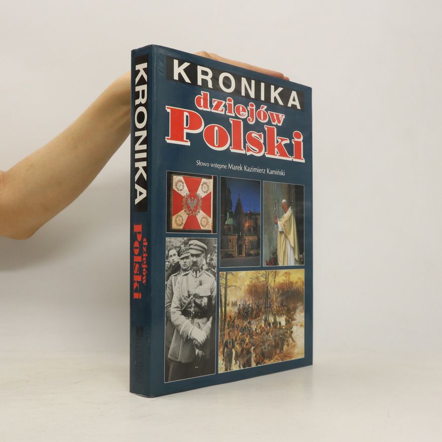 Kolektív autorov Kronika dziejów Polski