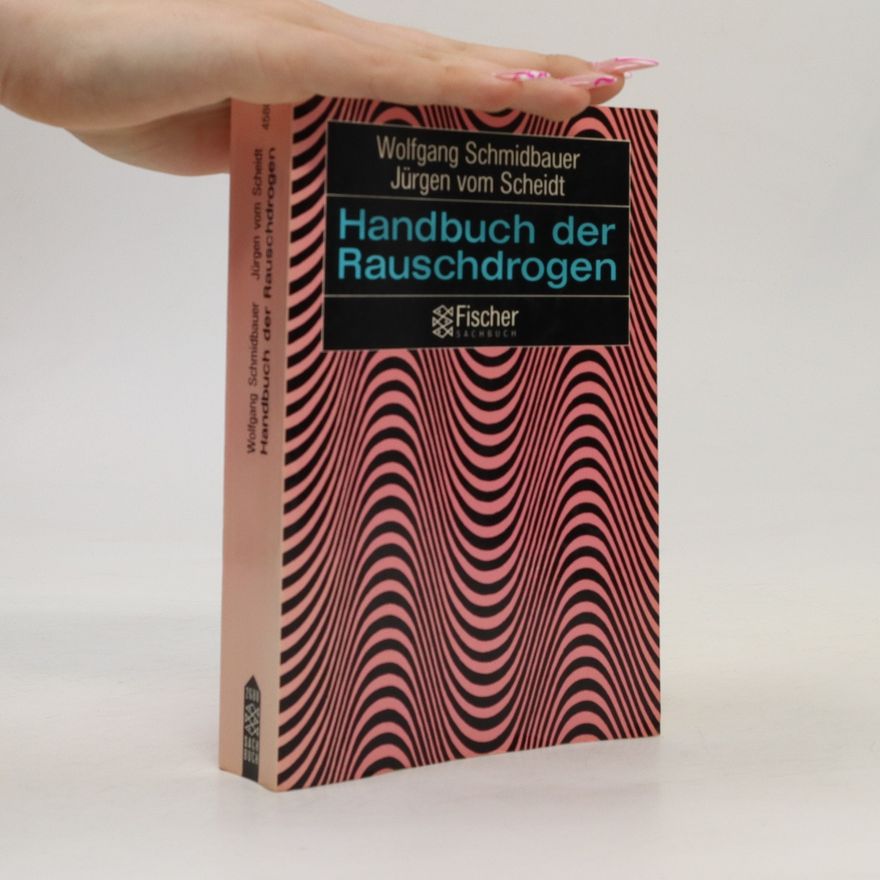 Dr. Wolfgang Schmidbauer Handbuch der Rauschdrogen