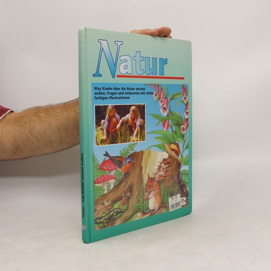Kolektiv autorů Natur- was Kinder wissen wollen