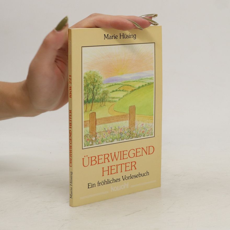 Marie Hüsing Uberwiegend heiter