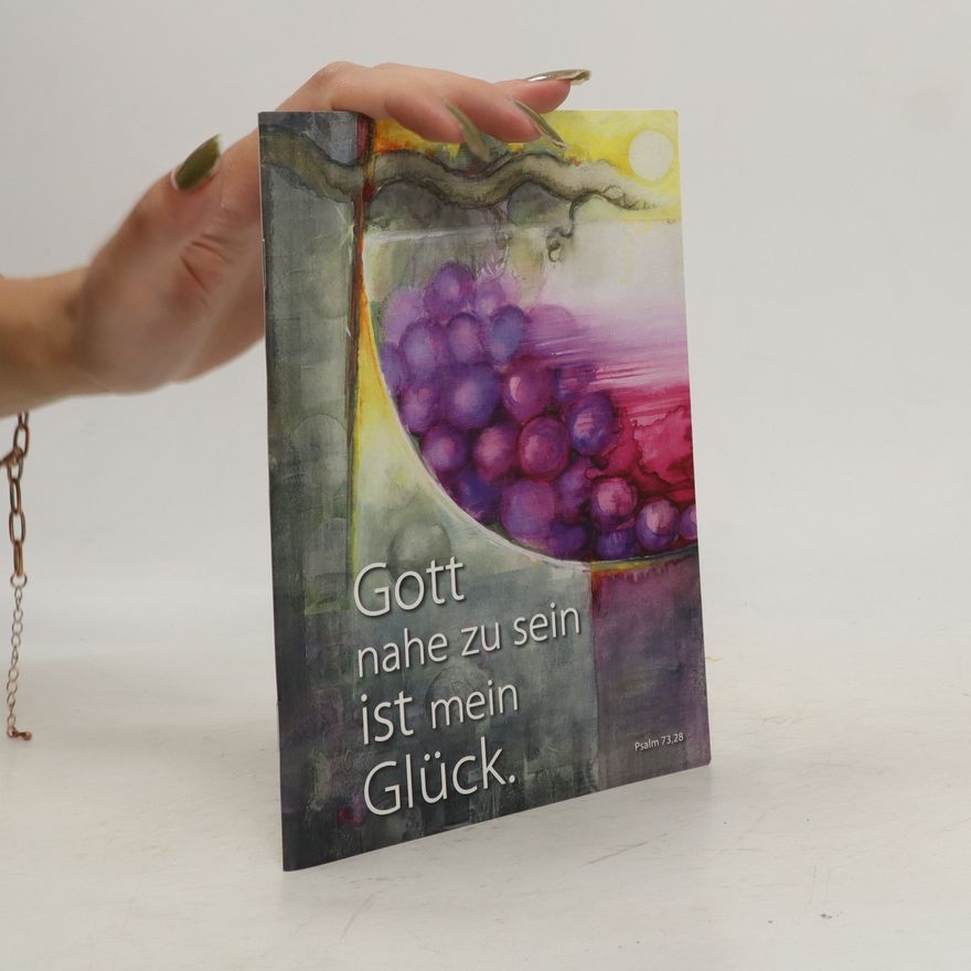 Kolektiv autorů Gott nahe zu sein ist mein Glück