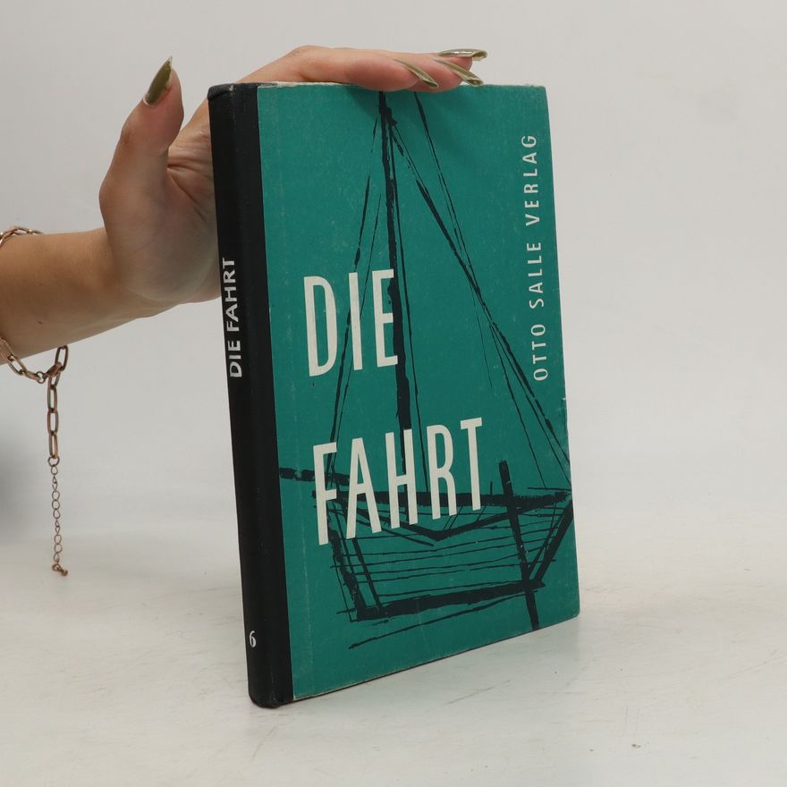 Autorenkollektiv Die Fahrt 6