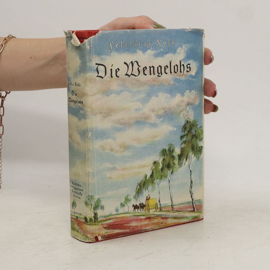 Felicitas Rose Die Mengelohs