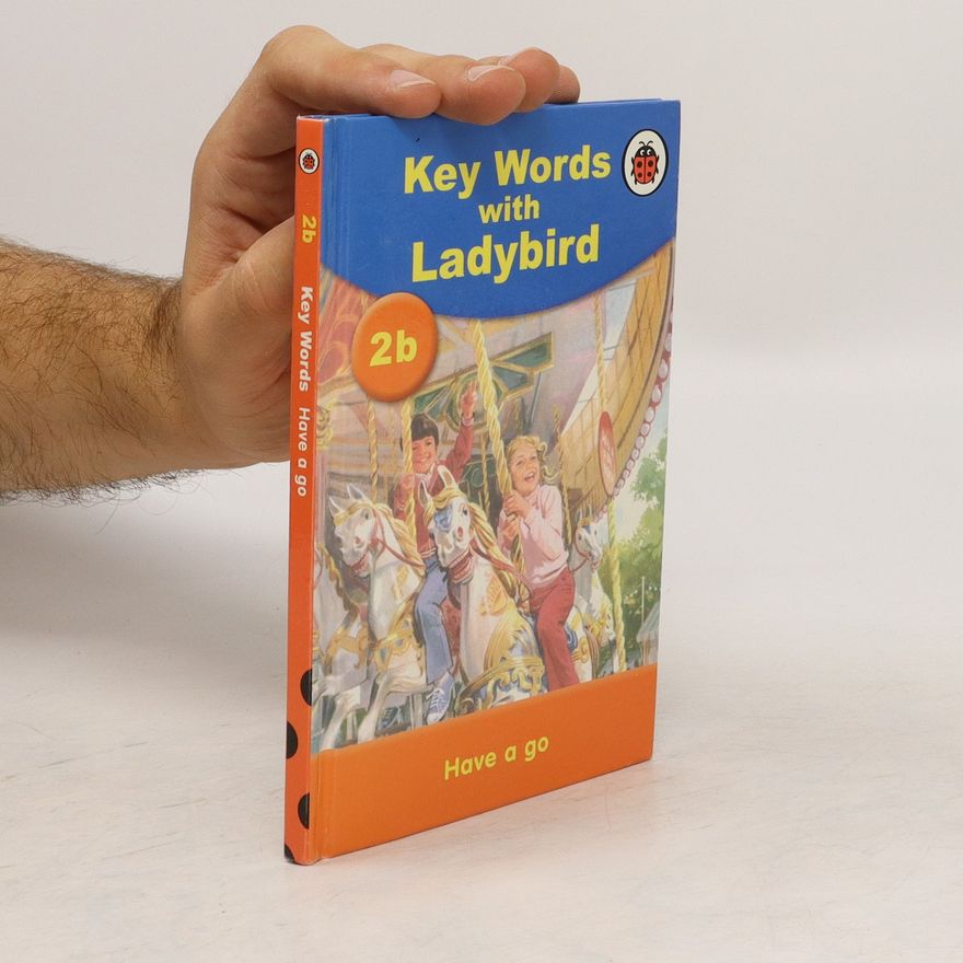 W. Murray Key Words with Ladybird: Have a Go