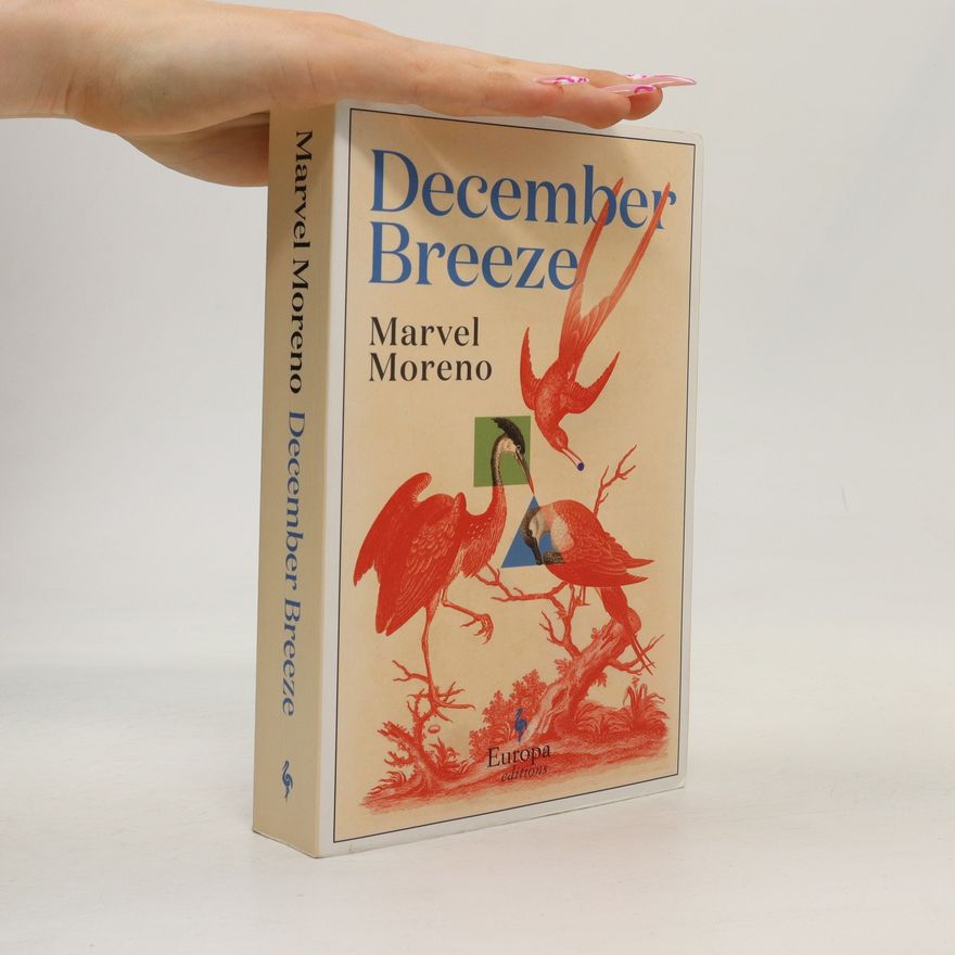 Marvel Moreno December Breeze