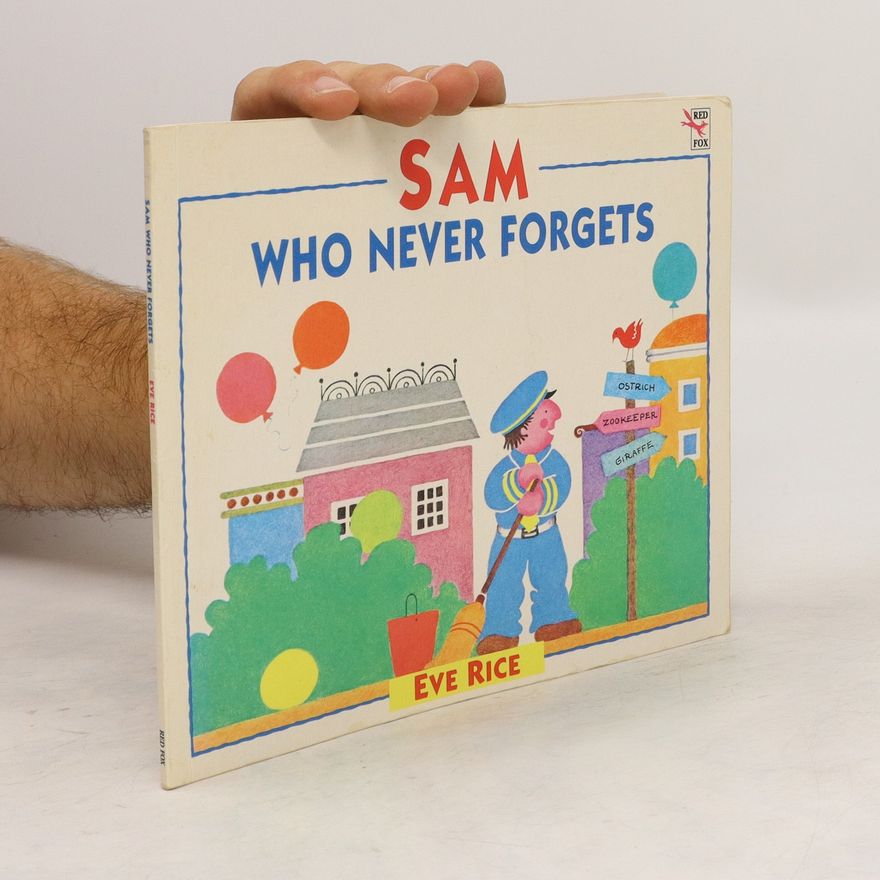 Eve Rice Sam Who Never Forgets