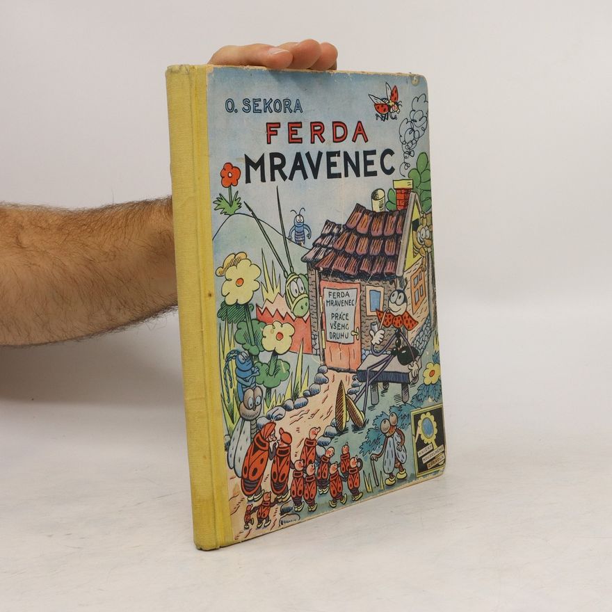 Ondřej Sekora Ferda Mravenec