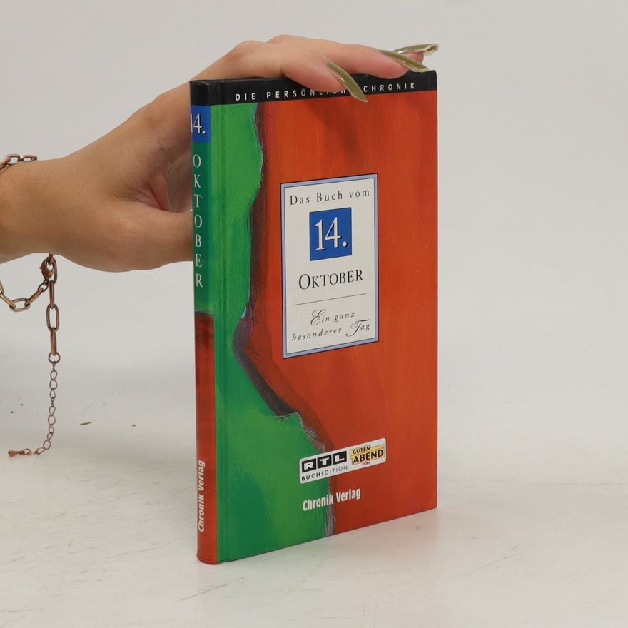Autorenkollektiv Die persönliche Chronik. Das Buch vom 14. Oktober.