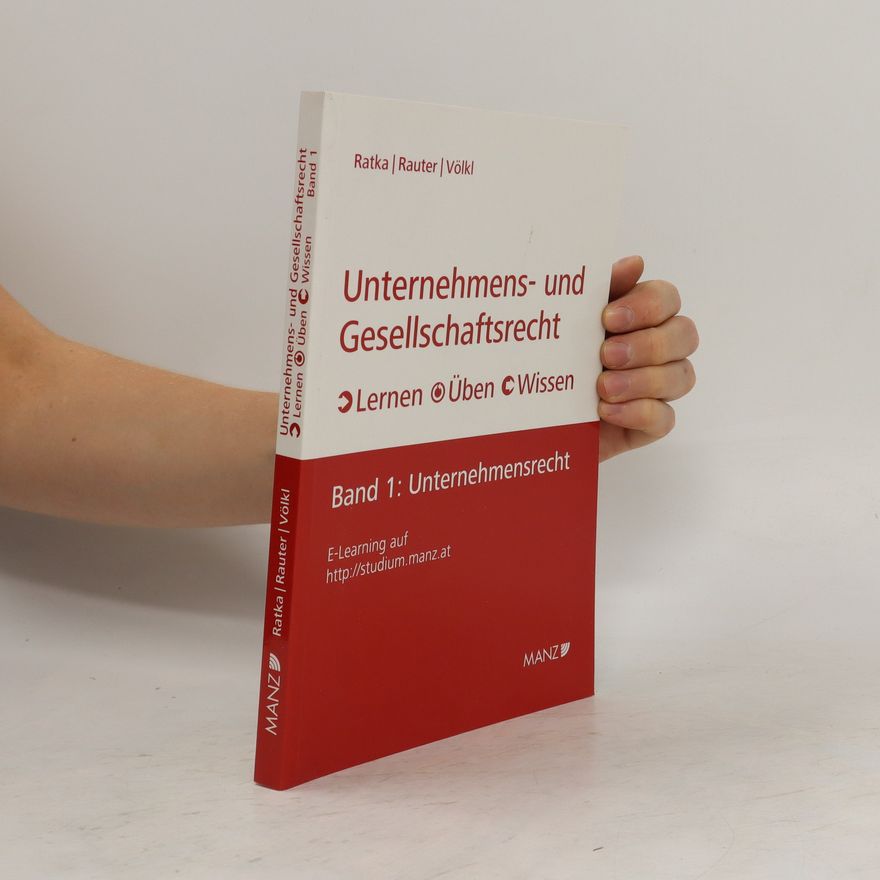 Thomas Ratka Unternehmens- und Gesellschaftsrecht 1