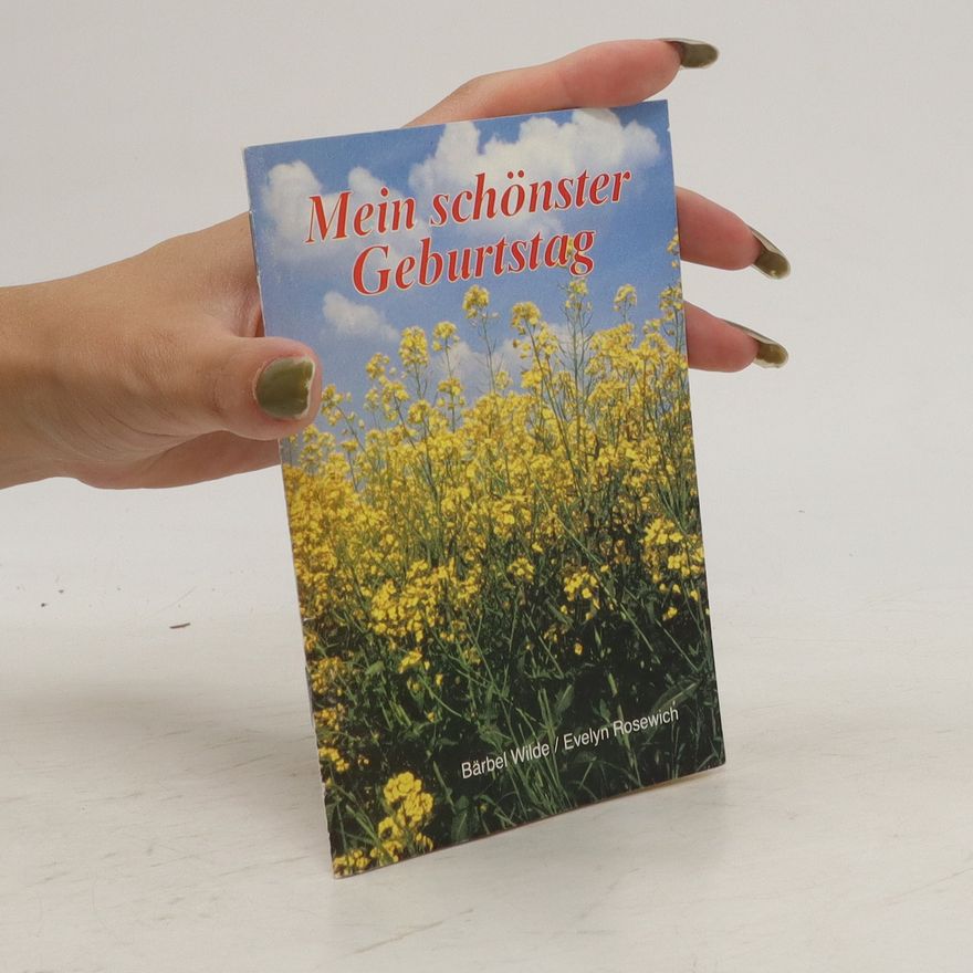 Bärbel Wilde Mein schönster Geburtstag