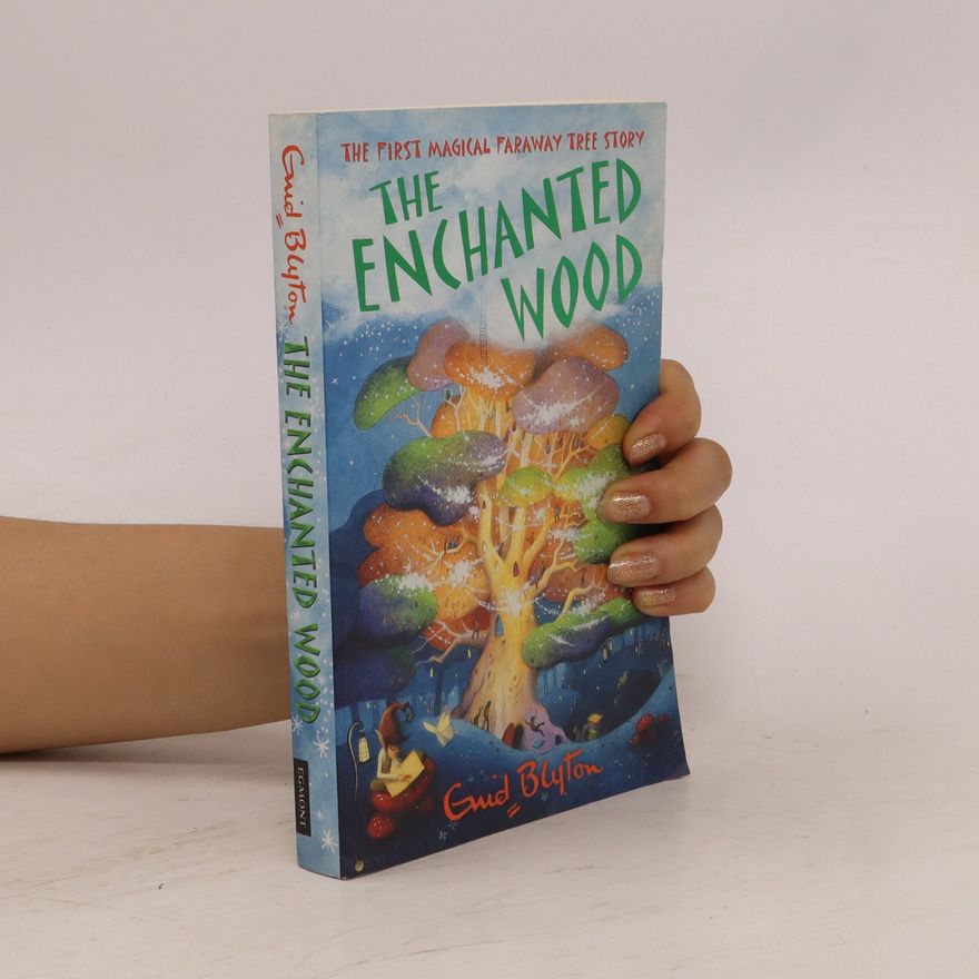 Enid Blyton The Enchanted Wood