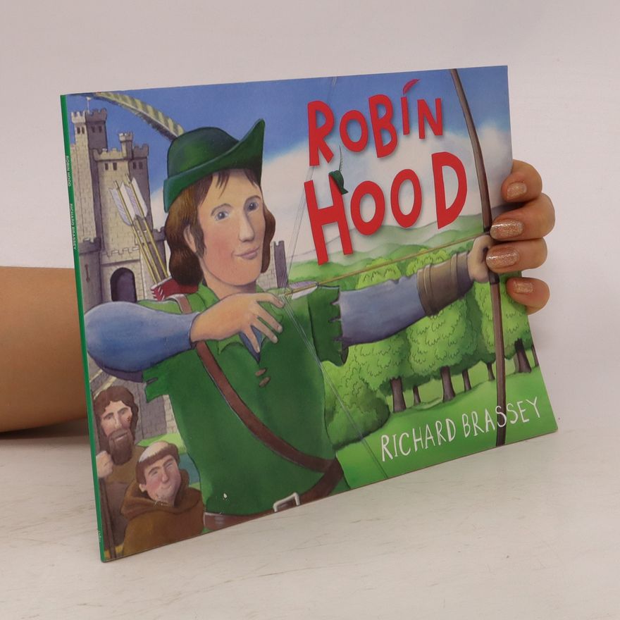Richard Brassey Robin Hood