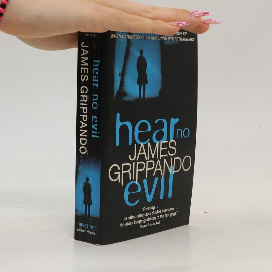 James Grippando Hear No Evil