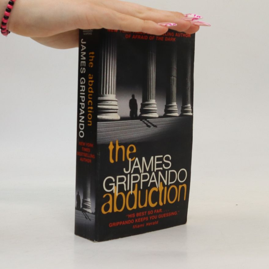 James Grippando The Abduction
