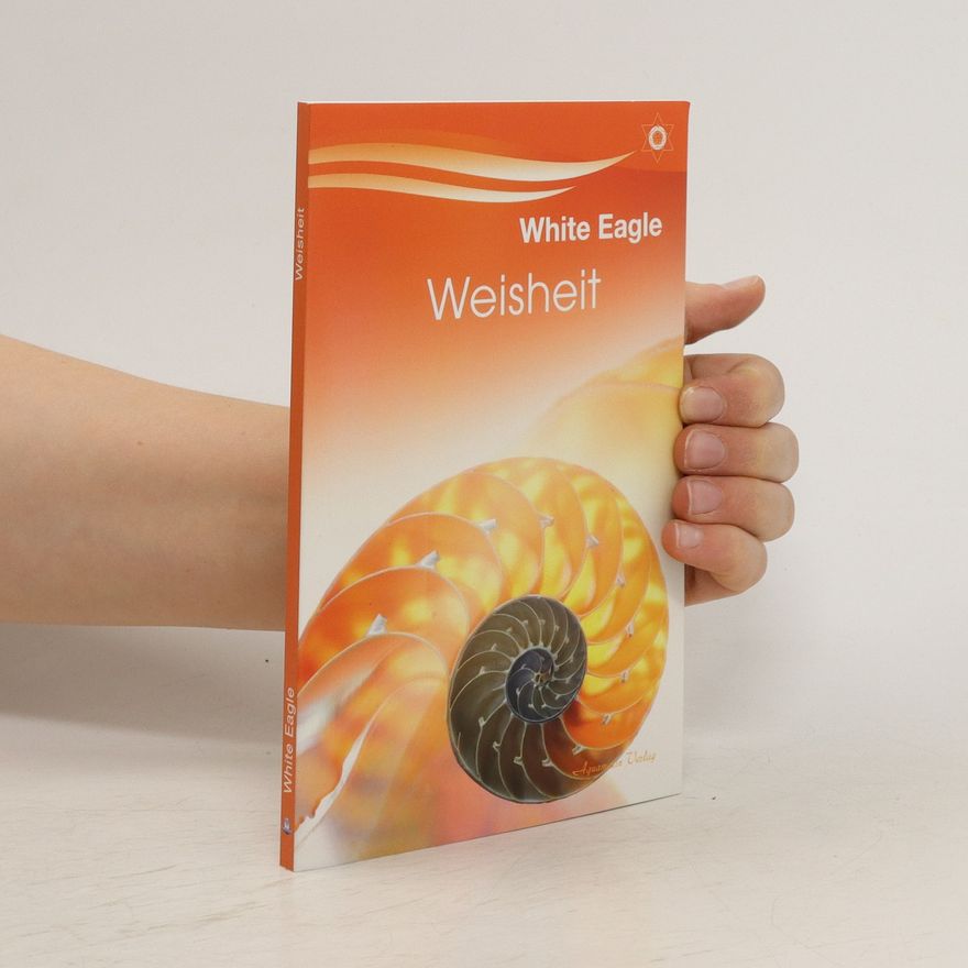White Eagle Weisheit