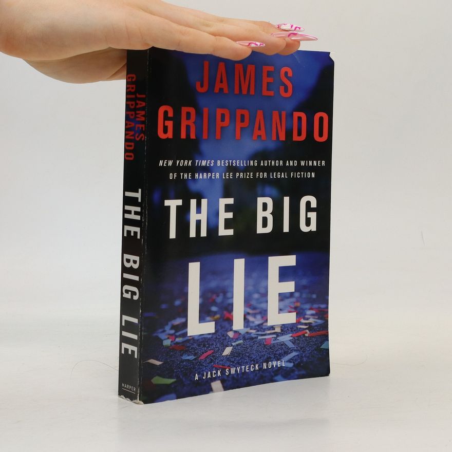 James Grippando The Big Lie