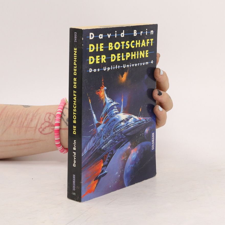 David Brin Die Botschaft der Delphine
