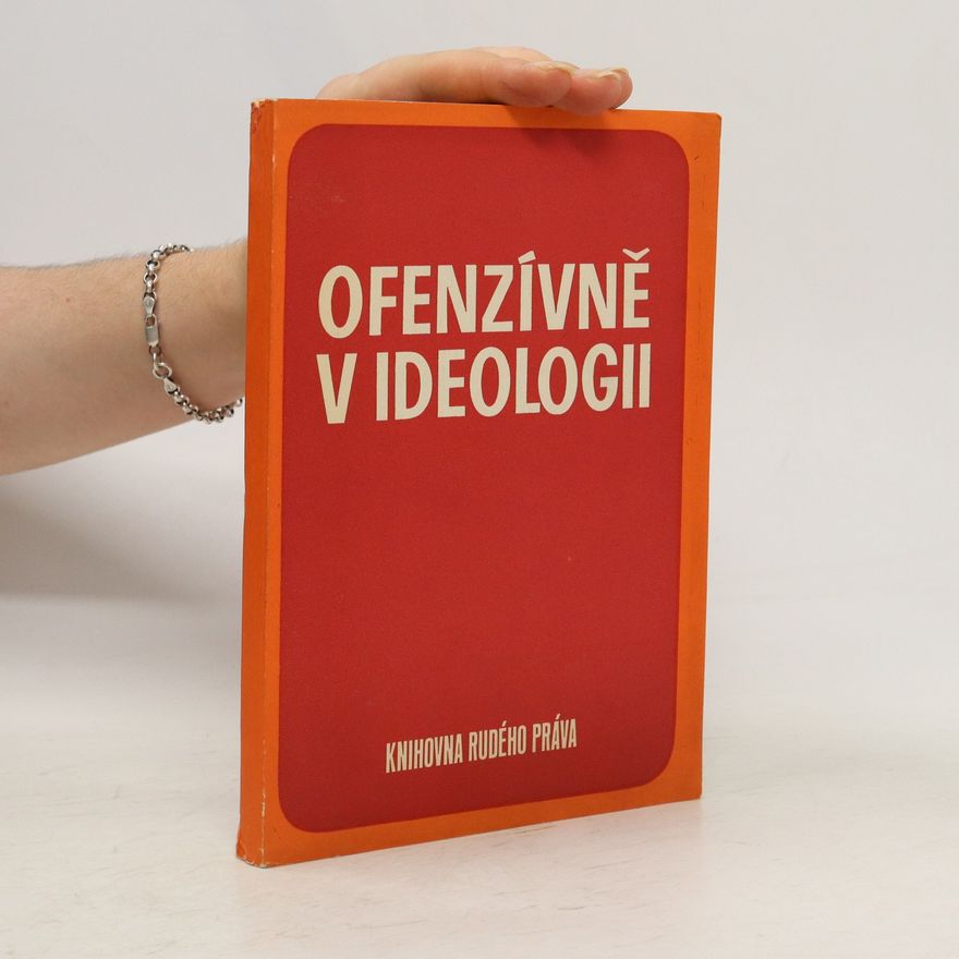 Autorenkollektiv Ofenzívně v ideologii