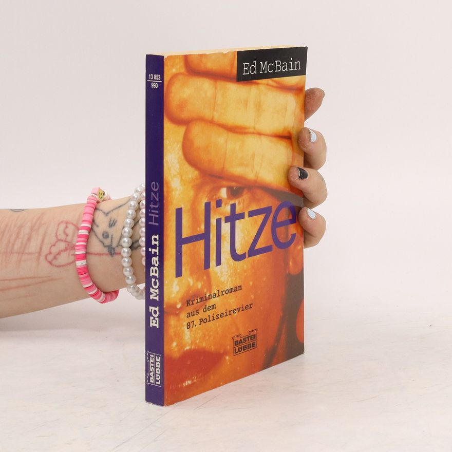 Ed McBain Hitze