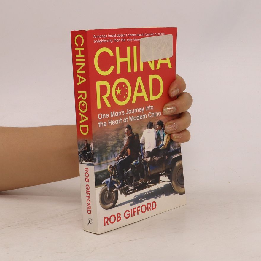Rob Gifford China Road