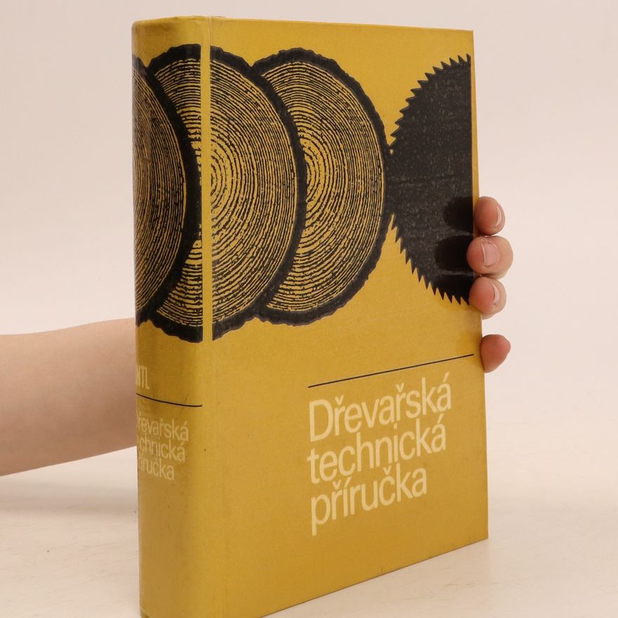 Kolektiv autorů Dřevařská technická příručka