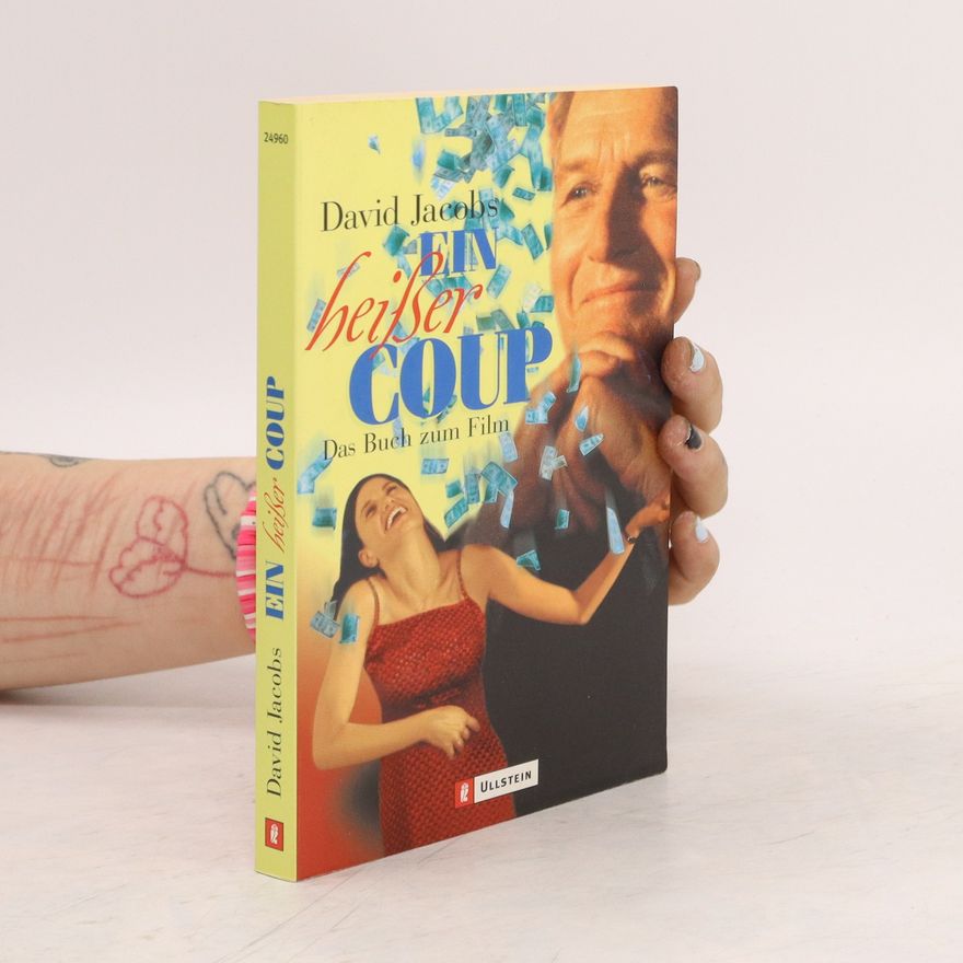 David Jacobs Ein heißer Coup