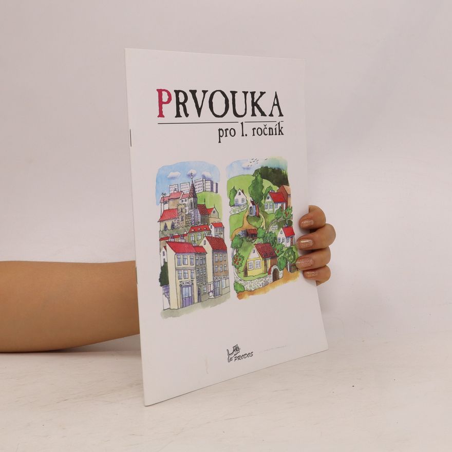 Collectif d'auteurs Prvouka pro 1. ročník