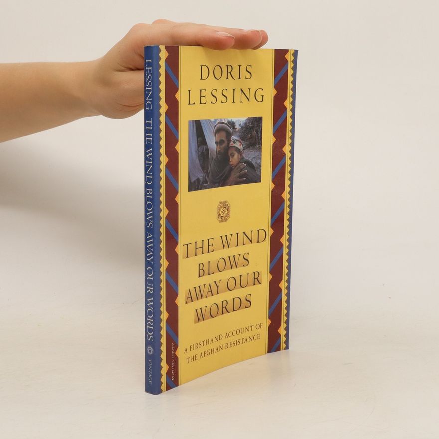 Doris Lessing The Wind Blows Away Our Words