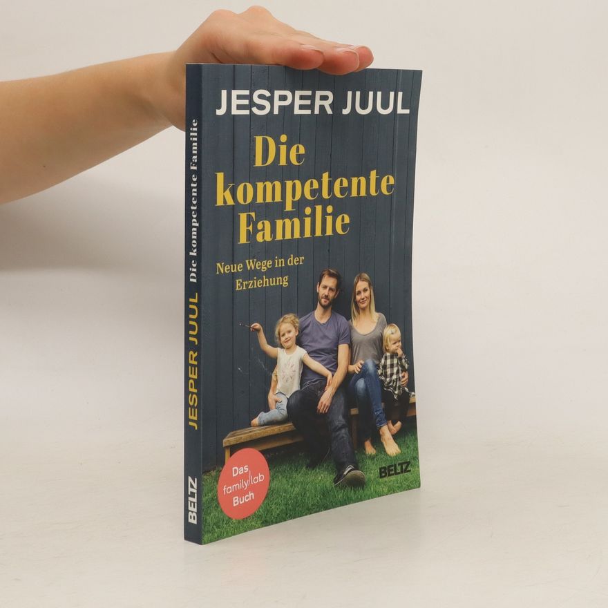 Jesper Juul Die kompetente Familie