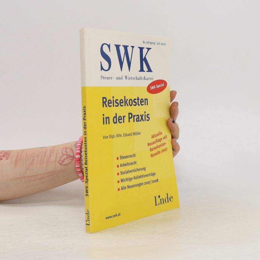 Eduard Müller SWK 7/2017. Reisekosten in der Praxis