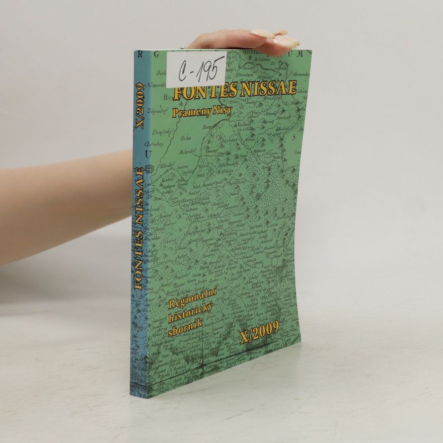 Autorenkollektiv Fontes Nissae X/2009. Prameny Nisy. Regionální historický sborník