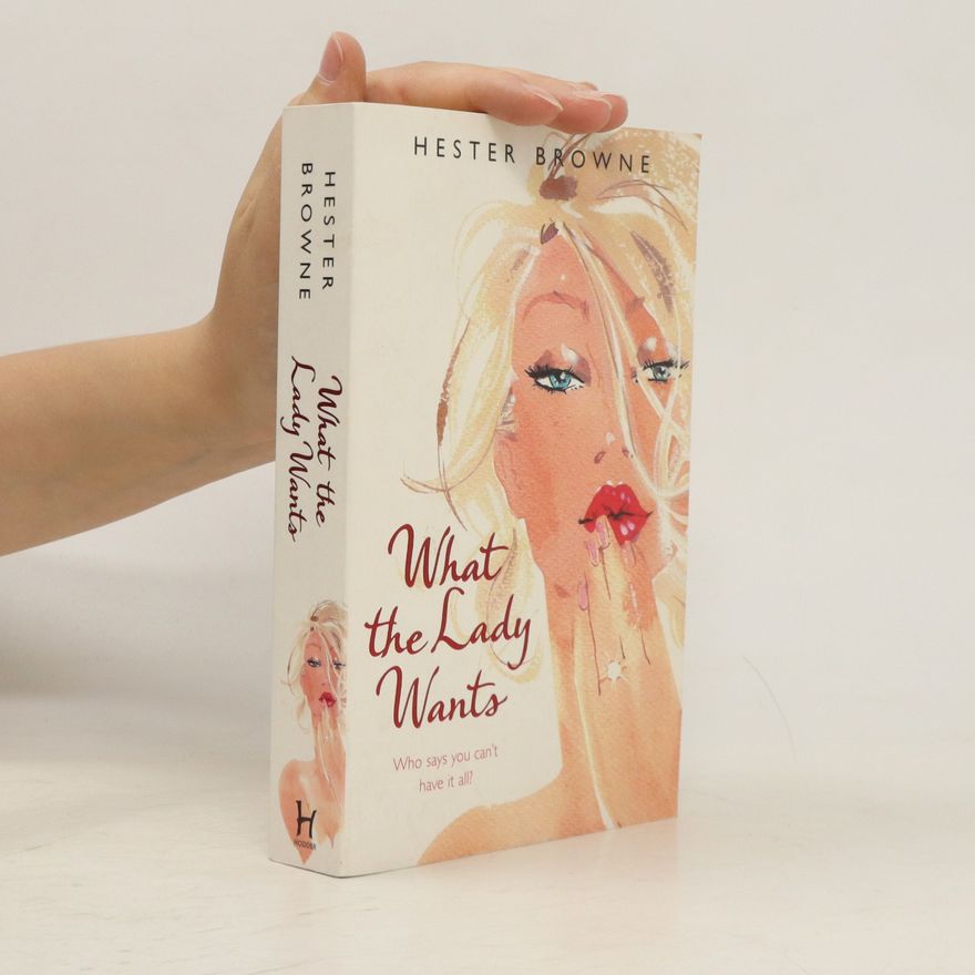 Hester Browne What the Lady Wants
