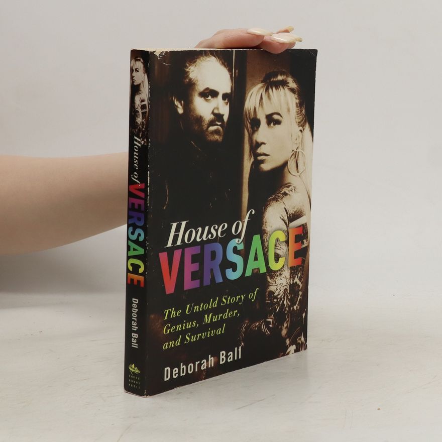 Deborah Ball House of Versace