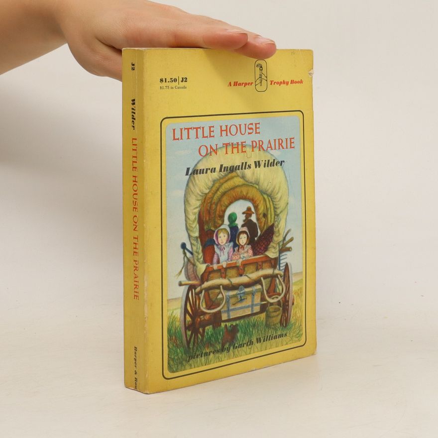 Laura Ingalls Wilder Little House on the Prairie