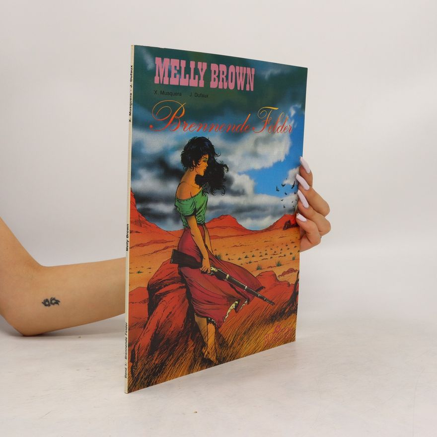J. Dufaux Melly Brown. Brennende Felder