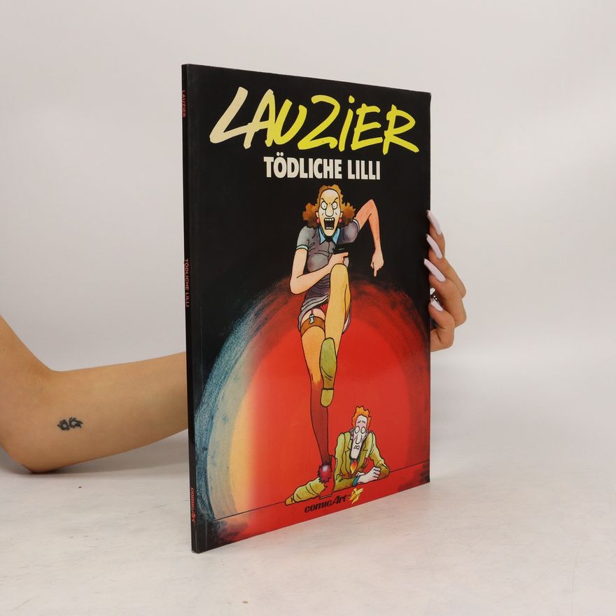 Gérard Lauzier Tödliche Lilli