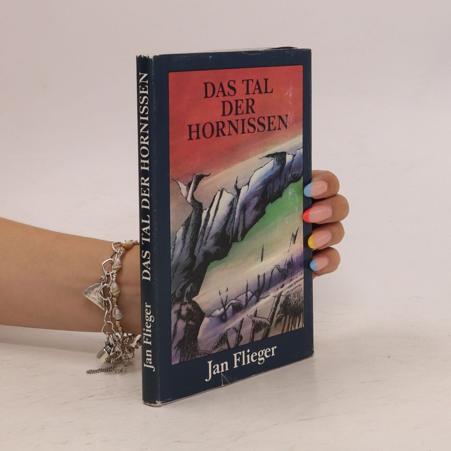 Jan Flieger Das Tal Der Hornissen