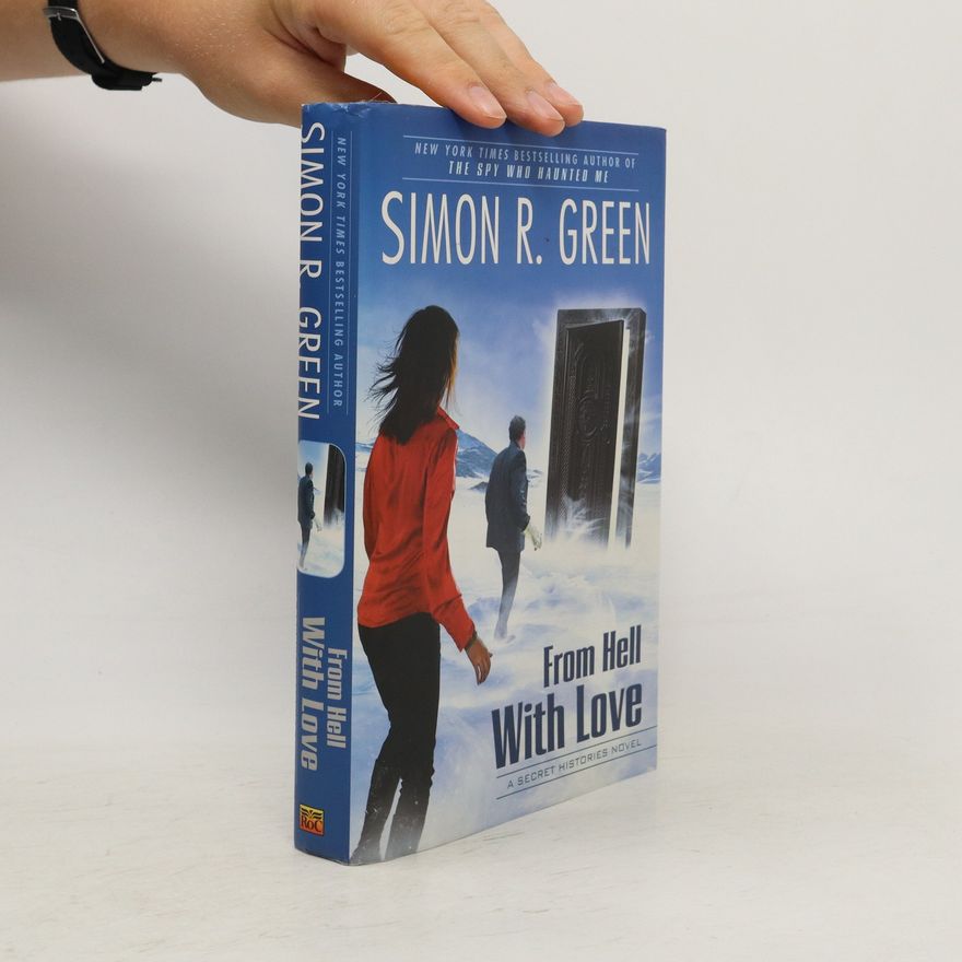 Simon R. Green From Hell with Love