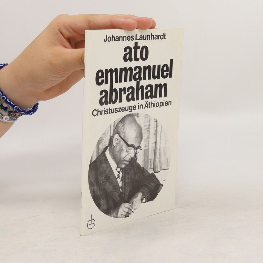 Johannes Launhardt Ato Emmanuel Abraham