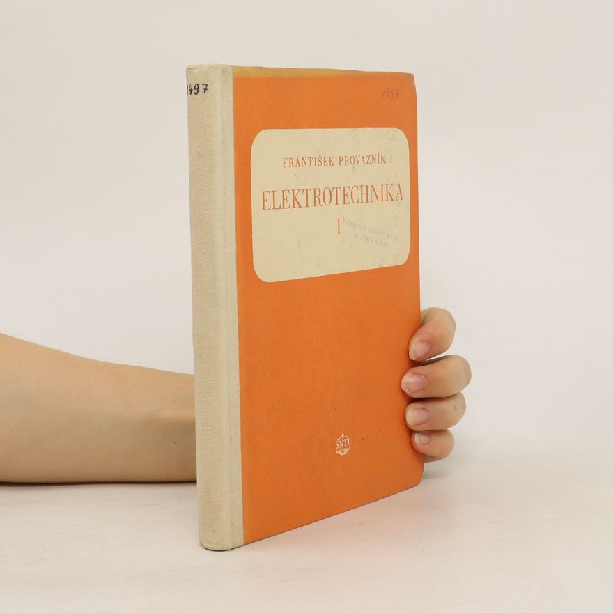 František Provazník Elektrotechnika I