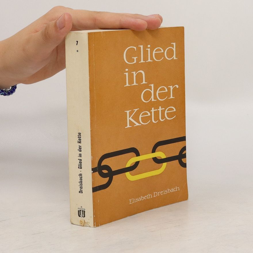 Elisabeth Dreisbach Glied in der Kette